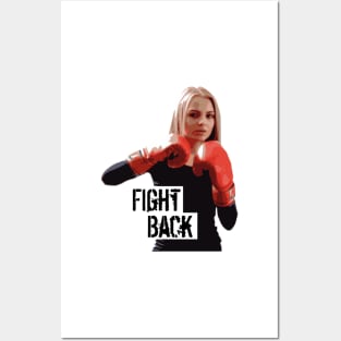 Fight back for your rights Posters and Art